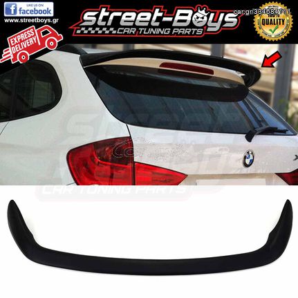 ΑΕΡΟΤΟΜΗ SPOILER BMW X1 E84 | Street Boys - Car Tuning Shop |