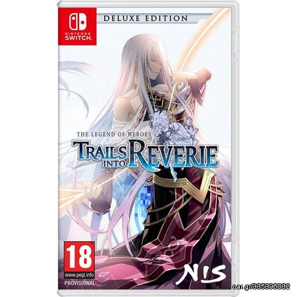 The Legend of Heroes – Trails Into Reverie (Deluxe Edition) / Nintendo Switch