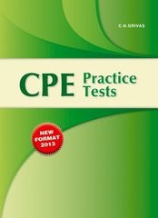 CPE PRACTICE TESTS SB FORMAT 2013 N/E - (ΓΡΙΒΑΣ)