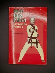 MOO DUK KWAN Tae Kwon Do Volume 2
