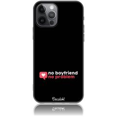 Θήκη για iPhone 12 Pro No Boyfriend No Problem - Soft TPU