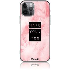 Θήκη για iPhone 12 Pro Hate You Too Sweetie - Soft TPU