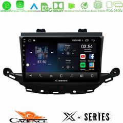 Cadence X Series Opel Astra K 2015-2019 8core Android12 4+64GB Navigation Multimedia Tablet 9"