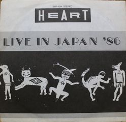 Heart - Live in Japan '86 (PROMO only 30 pieces worldwide)-Japanese pressing, promo pressing - 1987/1987