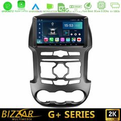 Bizzar G+ Series Ford Ranger 2012-2016 8Core Android12 6+128GB Navigation Multimedia Tablet 9"