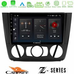 Cadence Z Series BMW 1Series E81/E82/E87/E88 (MANUAL A/C) 8core Android12 2+32GB Navigation Multimedia Tablet 9"