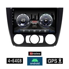 KIROSIWA 4+64GB BMW E81 (E82, E87, E88) 2004 - 2013 Android οθόνη αυτοκίνητου 4GB με GPS WI-FI E81 ηχοσύστημα αφής 9" ιντσών OEM Youtube Playstore MP3 USB Radio Bluetooth Mirrorlink  DSP 4x60W Ap