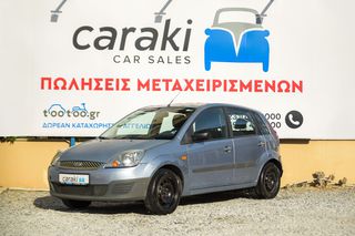 Ford Fiesta '06 1.4 A/C,1o XEΡΙ ΕΛΛΗΝΙΚΟ++