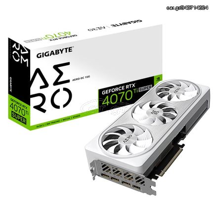 Gigabyte GeForce RTX 4070 Ti SUPER Aero OC 16G - graphics card (GV-N407TSAERO OC-16GD) - Πληρωμή και σε έως 9 δόσεις