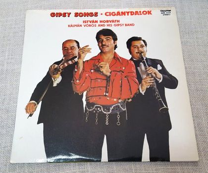 István Horváth, Kálmán Vörös And His Gipsy Band – Gipsy Songs • Cigánydalok  LP