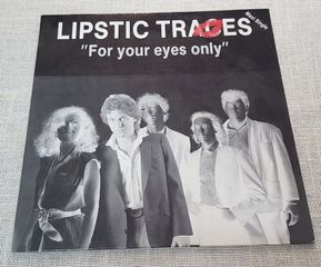 Lipstic Traces – For Your Eyes Only  12' Greece 1990'
