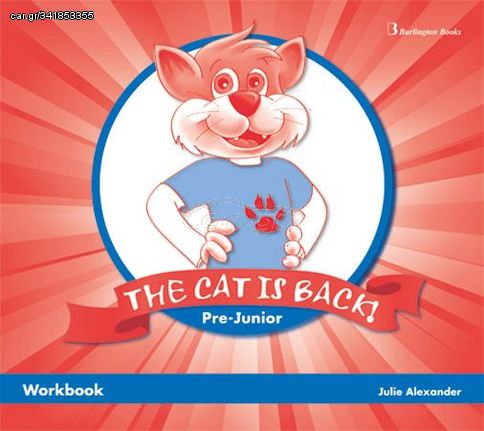 The Cat Is Back! Pre-Junior Workbook (978-9963-48-401-0)