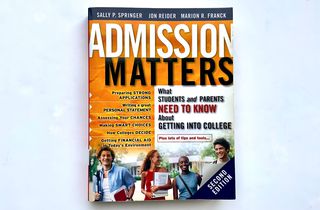 ADMISSION MATTERS - (GETTING INTO COLLEGE) - Sally Springer, Jon Raider, Marion Franck - 2nd Edition