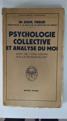 Psychologie collective et analyse du moi - Dr. Sigm. Freud