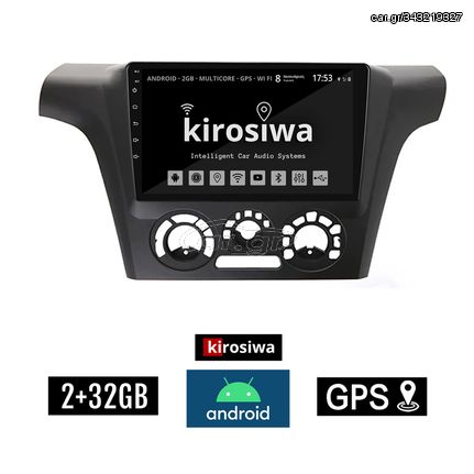 KIROSIWA 2+32GB MITSUBISHI OUTLANDER A/C (2001 - 2005) Android οθόνη αυτοκίνητου 2GB με GPS WI-FI (ηχοσύστημα αφής 9" ιντσών Youtube Playstore MP3 USB Radio Bluetooth Mirrorlink εργοστασιακή 4x60