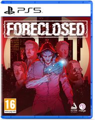 Foreclosed / PlayStation 5