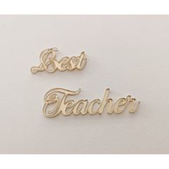 Φραση  plexiglass Best Teacher  ( συνολικό μήκος 11cm ) Gold Mirror 1 τμχ