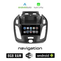 FORD TRANSIT CONNECT (2012 - 2018) Android οθόνη αυτοκίνητου 8GB + 128GB με GPS WI-FI (ηχοσύστημα αφής 7" ιντσών OEM Android Auto Apple Carplay Youtube Playstore MP3 USB Radio Bluetooth Mirrorlin