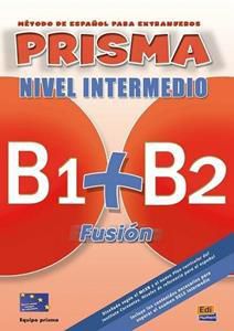 Car.gr - PRISMA FUSION (B1 PLUS B2) INTERMEDIO LIBRO DEL ALUMNO