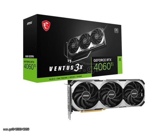 MSI GeForce RTX 4060 Ti 8GB GDDR6 Ventus 3X E 8G OC Κάρτα Γραφικών (V515-065R) - Πληρωμή και σε έως 9 δόσεις