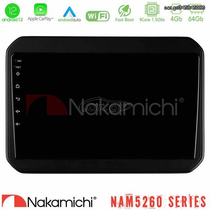 Nakamichi NAM5260 Series 4Core Android12 4+64GB Suzuki Ignis Navigation Multimedia Tablet 9" Με Carplay & Android Auto