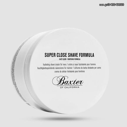 Κρέμα Ξυρίσματος - Baxter Of California - Super Close Shave Formula 240ml / 4oz