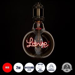 GLOBOSTAR® LOVE 99253 Λάμπα E27 G125 LED 2.4W 204lm 360° AC 220-240V IP20 Κόκκινο Dimmable - Filament Chip - Μελί - Μ12.5 x Π12.5 x Υ18cm - 3 Χρόνια Εγγύηση