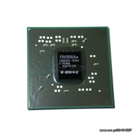 BGA IC Chip - NVIDIA NF-G6100-N-A2 NF G6100 N A2  NFG6100NA2  chip for laptop - Ολοκληρωμένο τσιπ φορητού υπολογιστή (Κωδ.1-CHIP0033)