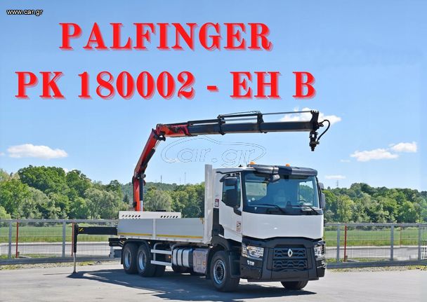 Renault '17 C 430 * PLATCHET 6,80 m * PK 18002 - EH B + FUNK / 6x4