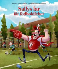 Sallys far får fodboldfeber / Toys