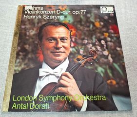 Brahms, Henryk Szeryng, London Symphony Orchestra, Antal Dorati – Violinkonzert D-dur Op. 77