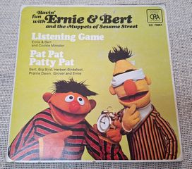Ernie & Bert  And The Muppets Of Sesame Street – The Listening Game / Pat Pat Patty Pat 7'