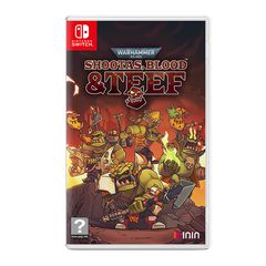WARHAMMER 40,000: SHOOTAS, BLOOD & TEEF / Nintendo Switch