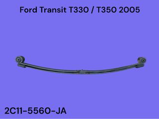 FORD TRANSIT T330 / T350 2000-2006 ΜΕΤΑΧΕΙΡΙΣΜΕΝΑ ΑΝΤΑΛΛΑΚΤΙΚΑ ( Σούστα ανάρτησης πίσω με κωδικό 2C11-5560-JA κατάλληλη για αυτοκίνητα με κίνηση εμπρός )