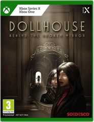 Dollhouse: Behind The Broken Mirror / Xbox Series X