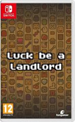Luck be a Landlord / Nintendo Switch