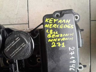 KEΦΑΛΗ MERCEDES C-CLASS, E-CLASS 1.8cc ΒΕΝΖΙΝΗ, ΑΡ.ΜΗΧ: 271 (946)