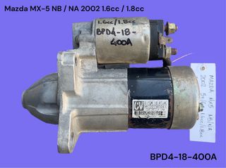 MAZDA MX-5 NB / NA 1989-2005 ΜΕΤΑΧΕΙΡΙΣΜΕΝΑ ΑΝΤΑΛΛΑΚΤΙΚΑ ( Μίζα εκκίνησης κινητήρα με κωδικό BPD4-18-400A κατάλληλη για αυτοκίνητα με κινητήρες βενζίνης 1.6cc / 1.8cc και 5 / 6 ταχυτήτων σασμάν )