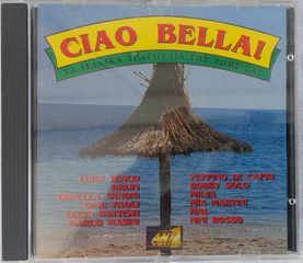 Various ‎– Ciao Bella! - Τα Ιταλικά Τραγούδια Της Ζωής Σας CD