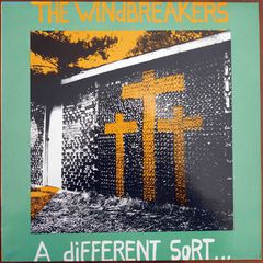 Windbreakers-A Different Sort...