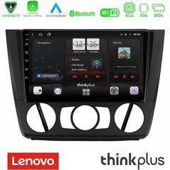 Lenovo Thinkplus Series 4Core Android15 2+32GB BMW 1Series E81/E82/E87/E88 (MANUAL A/C) Navigation Multimedia Tablet 9" Με Car