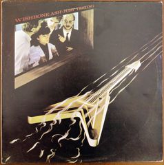 WISHBONE ASH-JUST TESTNG