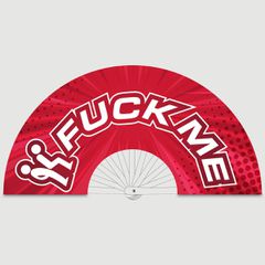 M PROUD FUCK ME Fan