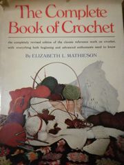 The Complete Book of Crochet