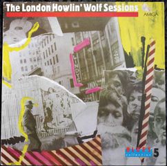 HOWLIN' WOLF-THE LONDON HOWLIN' WOLF SESSIONS