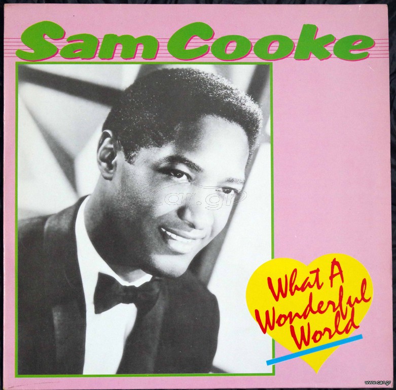 SAM COOKE-WHAT A WONDERFUL WORLD