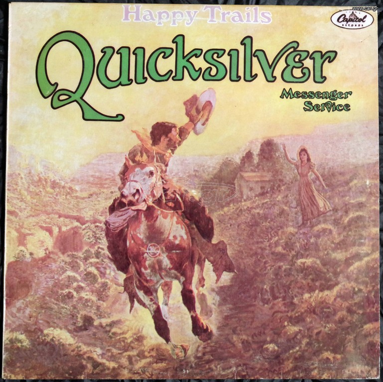 QUICKSILVER MESSINGER SERVICE-HAPPY TRAILS