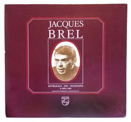 Jacques Brel, Intégrale des chansons de 1954 à 1962