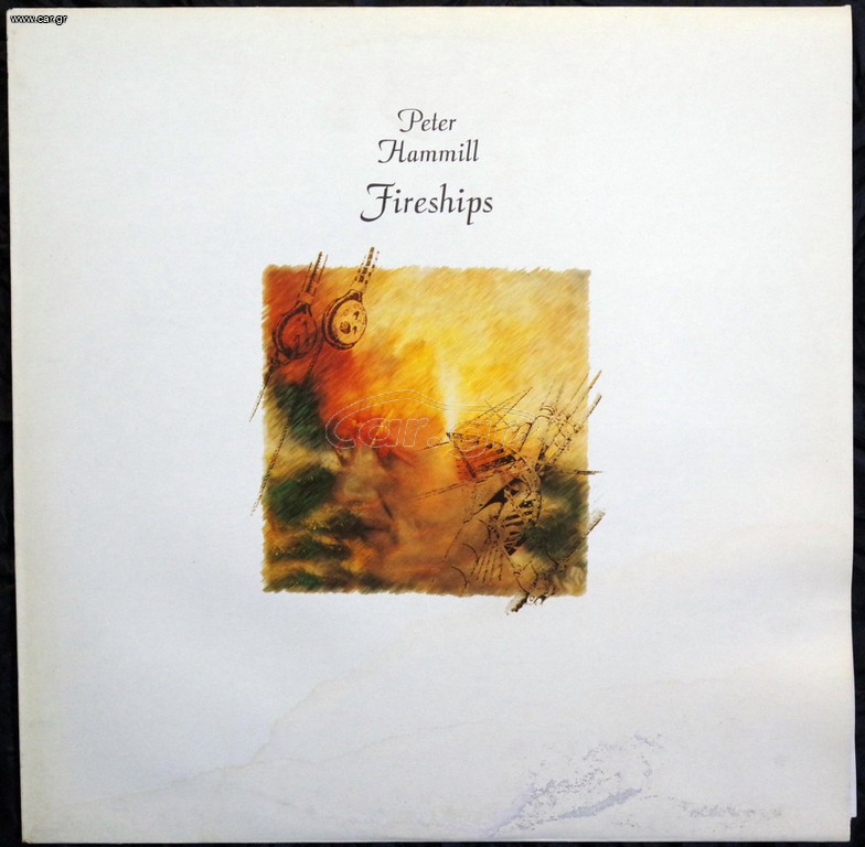 PETER HAMMILL-FIRESHIPS