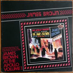 JAMES BROWN - JAMES BROWN AT THE APOLLO VOLUME 1
